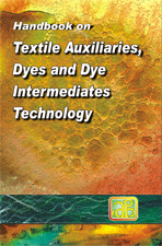 Handbook on Textile Auxiliaries, Dyes and Dye Intermediates Technology