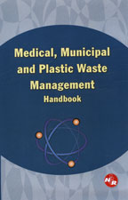 Medical, Municipal and Plastic Waste Management Handbook