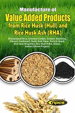 Manufacture of  Value Added Products from Rice Husk (Hull) and Rice Husk Ash (RHA) (2nd Revised Edition)