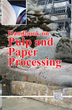 Handbook on Pulp and Paper Processing