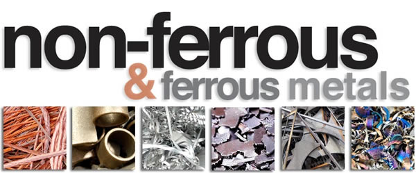 Ferrous and Non-Ferrous Metals